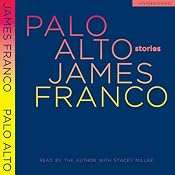 Palo Alto: Stories | [James Franco]