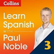 Collins Spanish with Paul Noble - Learn Spanish the Natural Way, Part 3 | [Paul Noble]