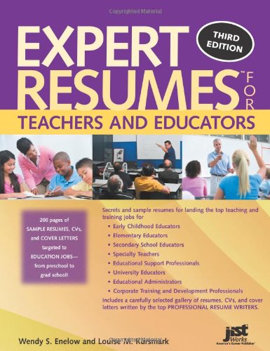 Expert Resumes for Teachers and Educators, 3rd Ed