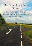 Memoir : written during a survey of the Watling Street from the Tees to the Scotch Border in the years 1850 and 1851