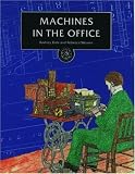 Machines in the Office (Discoveries and Inventions)