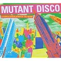 Mutant Disco Vol. 2