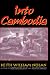 Into Cambodia by Keith Nolan