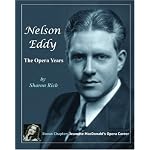 Nelson Eddy: The Opera Years book cover