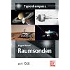 Raumsonden: seit 1958 (Typenkompass)