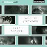 The House of Rumour: A Novel