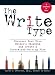 The Write Type: Discover Your True Writer's Identity and Create a Customized Writing Plan