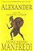 Alexander Vol 1.: Child of a Dream v. 1 (Alexander Trilogy)