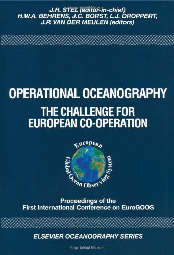 Operational Oceanography: The Challenge for European Co-operation (Elsevier Oceanography Series)