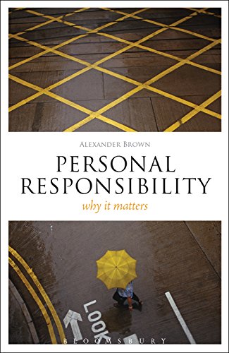 Personal Responsibility: Why It Matters (Think Now)