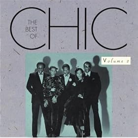The Best Of Chic, Vol. 2