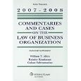 Commentaries And Cases On The Law Of Business Organization: 2007-2008 Statutory Supplement