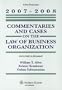 Commentaries And Cases On The Law Of Business Organization: 2007-2008 Statutory Supplement