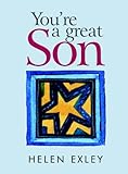 You're a great son