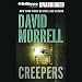 Books : Creepers (Unabridged)