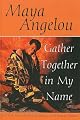 Gather Together in My Name