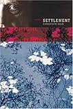 Settlement : a novel