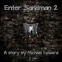 Enter Sandman 2 -From Free Kindle Books Library
