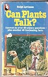 Can plants talk?