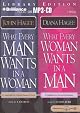 What Every Man Wants in a Woman; What Every Woman Wants in a Man