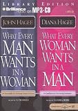 What Every Man Wants in a Woman; What Every Woman Wants in a Man