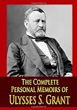 Personal Memoirs of Ulysses S. Grant