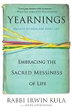 Yearnings: Embracing the Sacred Messiness of Life