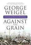 Against the Grain: Christianity and Democracy, War and Peace