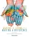 Making a Living While Making a Difference: Conscious Careers in an Era of Interdependance, Revised Edition