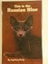 This Is the Russian Blue