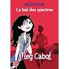 Mediator - Tome 3 - Le bal des spectres