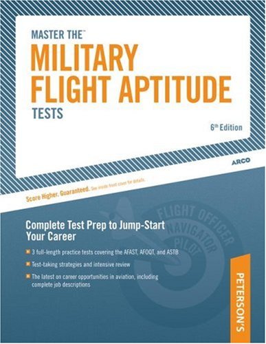 Military Flight Aptitude Tests, 6/e (Arco Military Test Tutor)