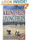 Killing Fields, Living Fields