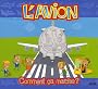 L'avion : comment �a marche ?