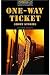 One Way Ticket Short Stories (Oxford Bookworms Library)