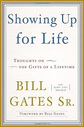 Showing Up for Life: Thoughts on the Gifts of a Lifetime