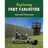 Exploring Fort Vancouver