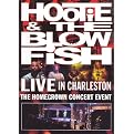 Hootie & The Blowfish: Live in Charleston