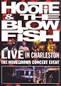 Hootie & The Blowfish: Live in Charleston