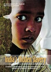 India's Hidden Slavery