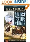 Against the Tide of Years