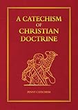 A catechism of Christian doctrine