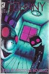 Johnny the Homicidal Maniac Number 3 16th Printing (A Transient Smile)