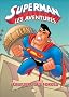 Superman, Tome 2 : L�quilibre des forces