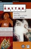 The Rhythm Inside: Connecting Body, Mind and Spirit Through Music (book & cd)