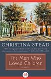 The Man Who Loved Children: A Novel