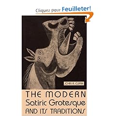 The Modern Satiric Grotesque: And Its Traditions