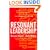 Resonant Leadership: Renewing Yourself and Connecting with Others Through Mindfulness, Hope and Compassion