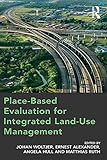 Place-based evaluation for integrated land-use management