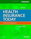 Workbook for Health Insurance Today, 3e